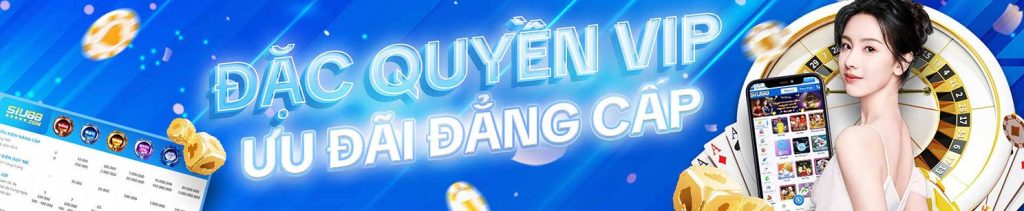 ưu đãi đặc quyền siu88